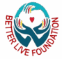 Better Live Foundation